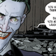 Don’t not laugh in front of the Joker. It seems like a bad idea.